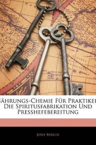 Cover of Gahrungs-Chemie Fur Praktiker