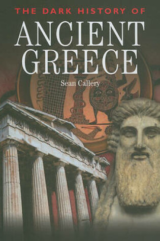 Cover of The Dark History of Ancient Greece
