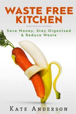 Book cover for Waste Free Kitchen