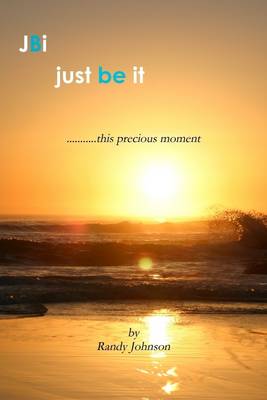 Book cover for JBI: Just Be It: This Precious Moment