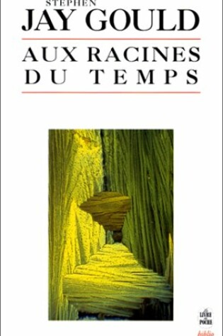 Cover of Aux Racines Du Temps