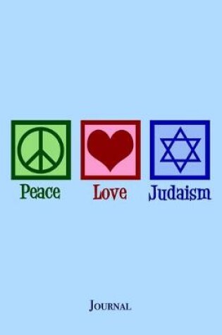 Cover of Peace Love Judaism Journal