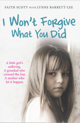 Book cover for I Won't Forgive What You Did