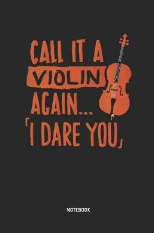 Cover of Call It a Violin Again