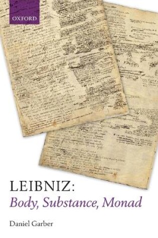 Cover of Leibniz: Body, Substance, Monad