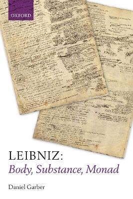 Book cover for Leibniz: Body, Substance, Monad