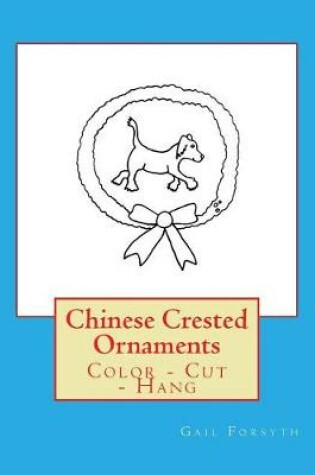 Cover of Chinese Crested Ornaments