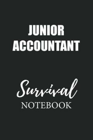 Cover of Junior Accountant Survival Notebook