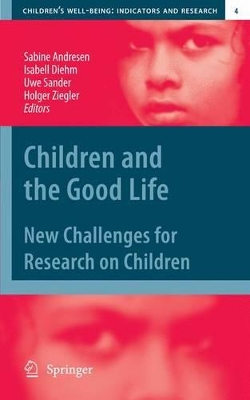 Cover of Children and the Good Life