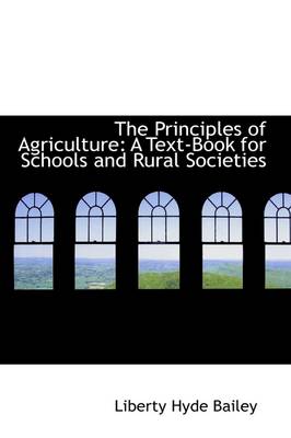 Book cover for The Principles of Agriculture