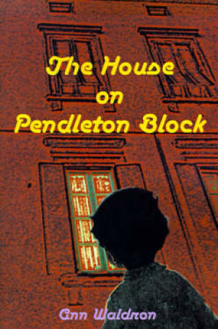 Cover of The House on Pendleton Block