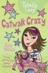 Book cover for Catwalk Crazy