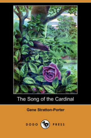 Cover of The Song of the Cardinal (Dodo Press)