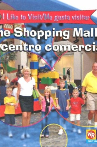 Cover of The Shopping Mall/El Centro Comercial