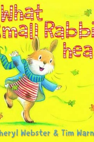 Cover of What Small Rabbit Heard