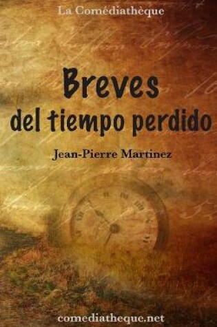 Cover of Breves del tiempo perdido