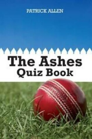 Cover of The Ashes Quiz Book