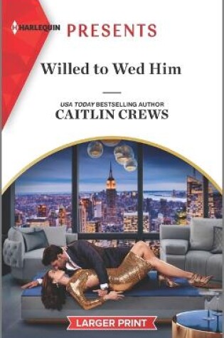 Cover of Willed to Wed Him