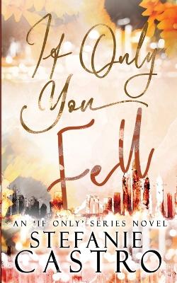 Book cover for If Only You Fell