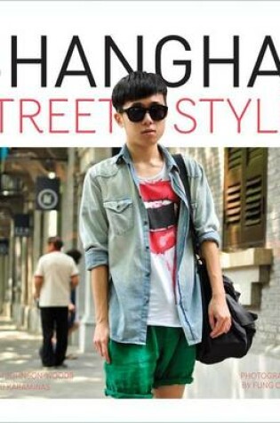 Cover of Shanghai Street Style