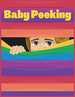 Book cover for Baby Peeking