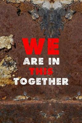 Book cover for We Are In This Together