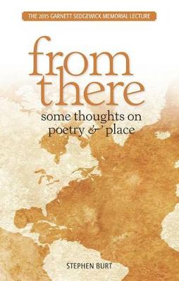 Book cover for From There: Some Thoughts on Poetry & Place