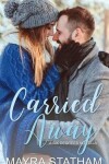 Book cover for Carried Away