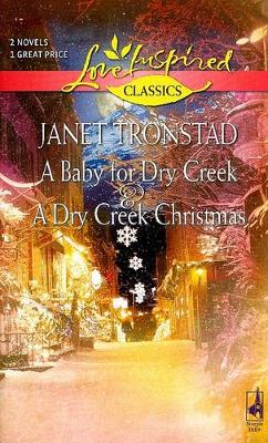 Book cover for A Baby for Dry Creek and a Dry Creek Christmas