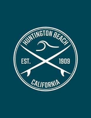 Book cover for Huntington Beach, California Notebook