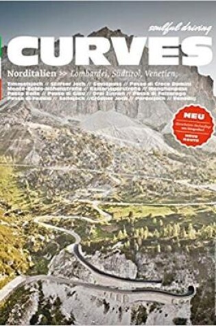 Cover of Curves: Northern Italy: Lombardy, South Tyrol, Veneto