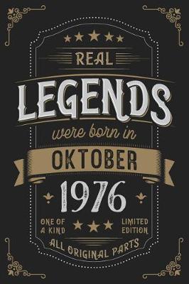 Book cover for Real Legends were born in Oktober 1976