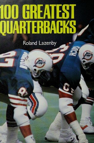 Cover of 100 Greatest Quarterbacks