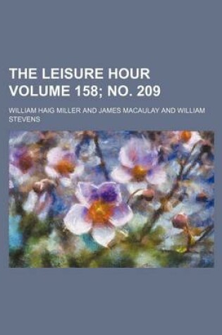 Cover of The Leisure Hour Volume 158; No. 209