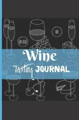 Cover of Wine Tasting Journal