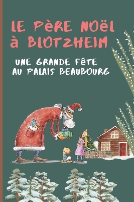Book cover for Le Père Noël à Blotzheim