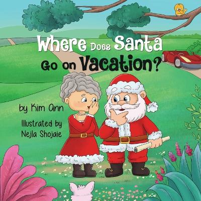 Book cover for Where Does Santa Go on Vacation?