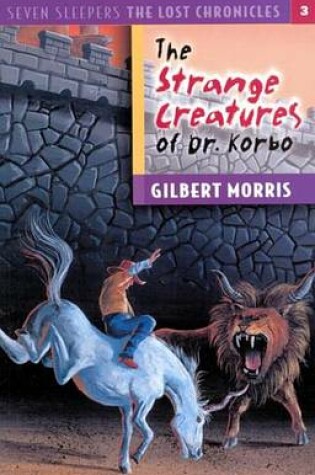 Cover of The Strange Creatures of Dr. Korbo