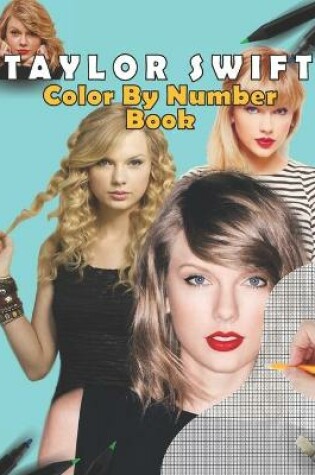 Cover of Taylor Swift Color By Number Book