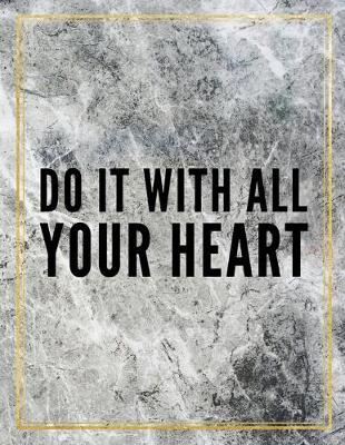 Cover of Do it with all your heart.