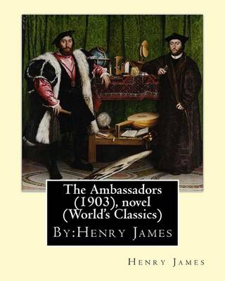 Book cover for The Ambassadors (1903), By