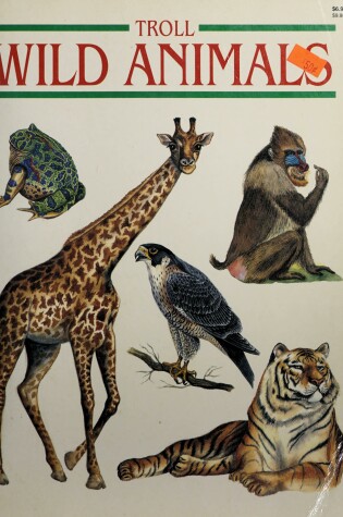 Cover of Troll Wild Animals