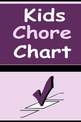 Cover of Kids Chore Chart