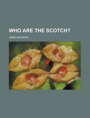 Book cover for Who Are the Scotch?