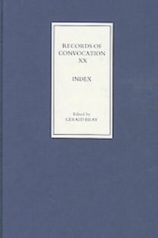 Cover of Records of Convocation XX: Index