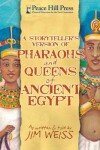 Book cover for A Storytellers Version of Pharaohs and Queens of Ancient Egypt