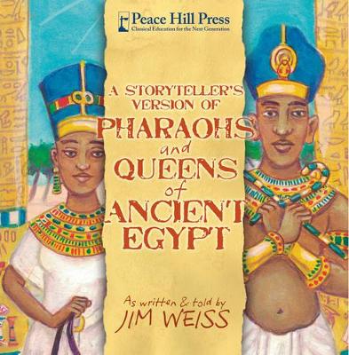 Cover of A Storytellers Version of Pharaohs and Queens of Ancient Egypt