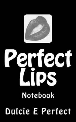 Book cover for Perfect Lips