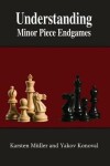 Book cover for Understanding Minor Piece Endgames