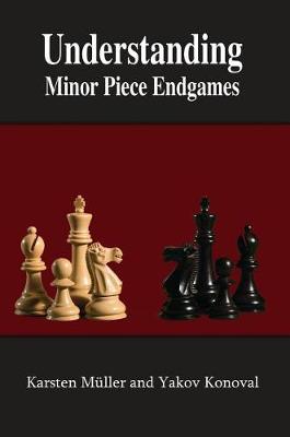 Book cover for Understanding Minor Piece Endgames